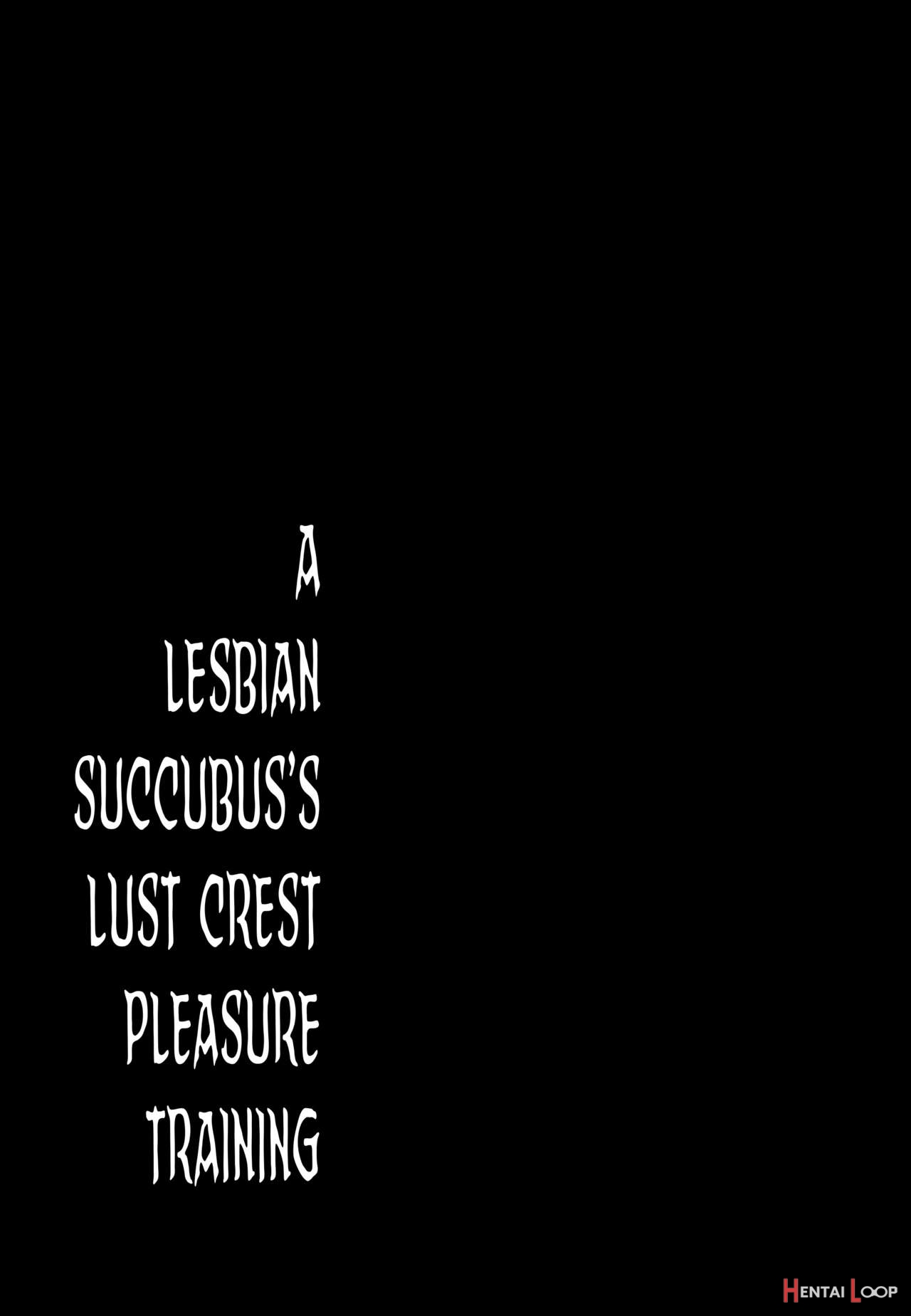 A Lesbian Succubus’s Lust Crest Pleasure Training page 22