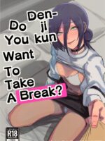 Denji-kun, Chotto Kyuukei Shimasen Ka ,do You Want To Take A Break，denji Kun page 1