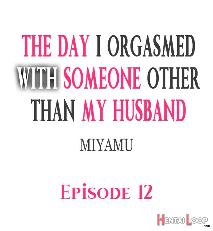 The Day I Orgasmed With Someone Other Than My Husband page 101