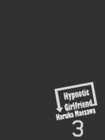 Hypnotic Girlfriend Haruka Maezawa 3 page 4