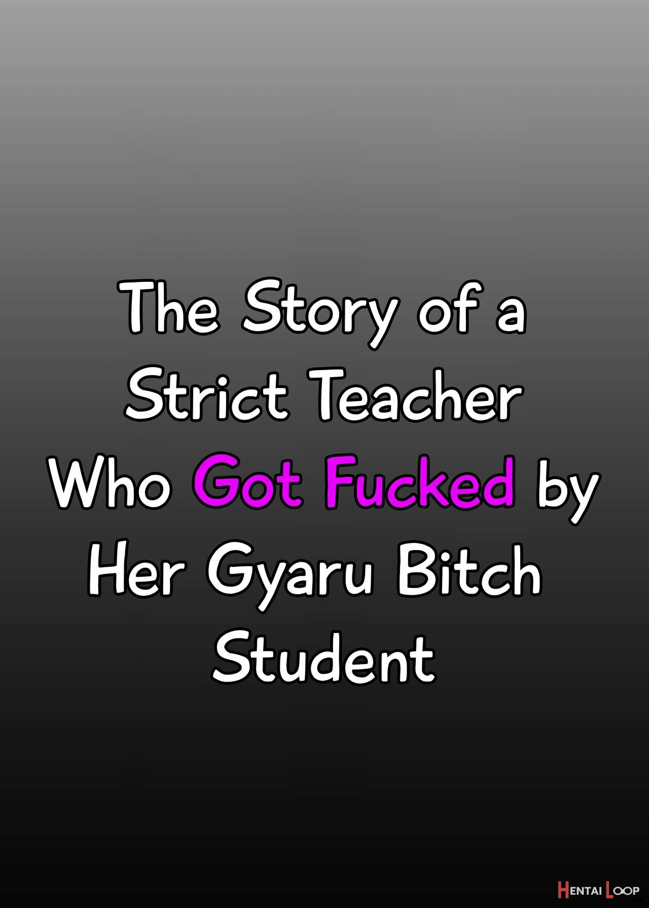 The Story Of A Strict Teacher Who Got Fucked By Her Gyaru Bitch Student #3 page 71