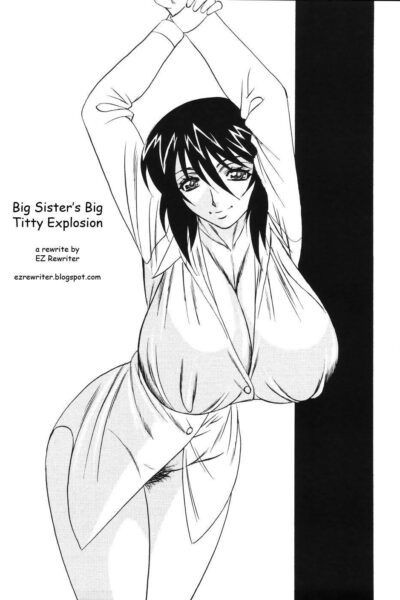 Big Sister’s Big Titty Explosion page 1