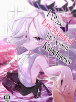 I Was Enchanted By Your Kindness page 1