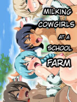 Milking Cowgirls At A School Farm page 1