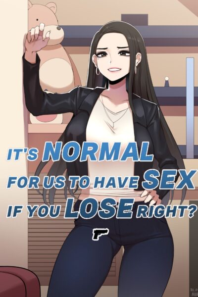 It’s Normal For Us To Have Sex If You Lose Right? Gun Edition page 1