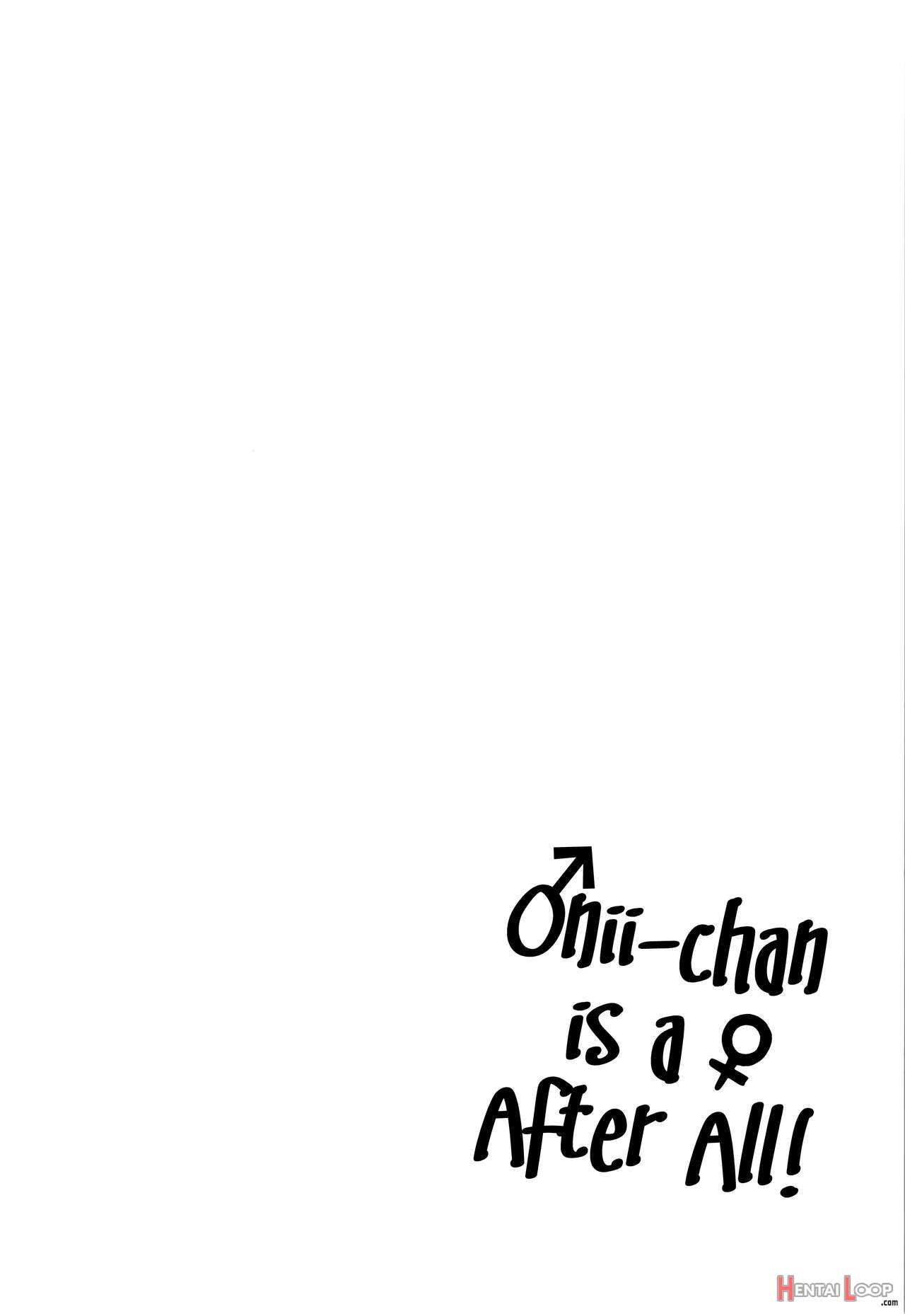 Onii-chan Is A ♀ After All! page 4