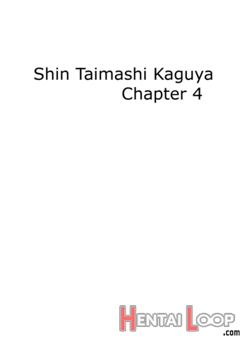 Shin Taimashi Kaguya Ch. 4 page 5
