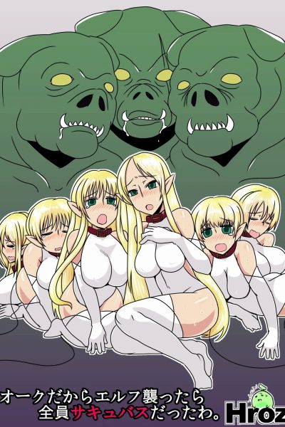 Orc Dakara Elf Osotta Zenin Succubus Datta Wa. page 1