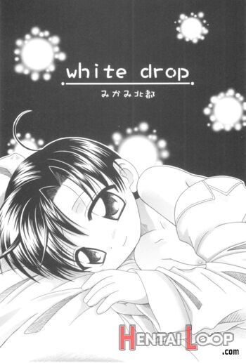 White Drop page 6